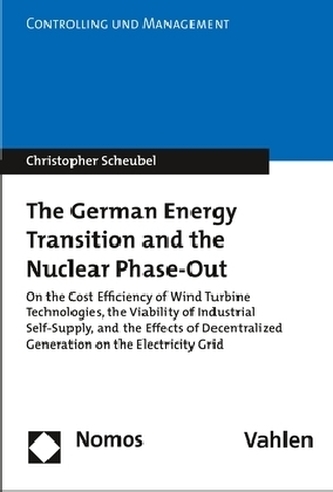 The German Energy Transition and the Nuclear Phase-Out