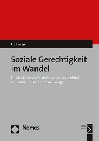 Soziale Gerechtigkeit im Wandel Soziale Gerechtigkeit im Wandel