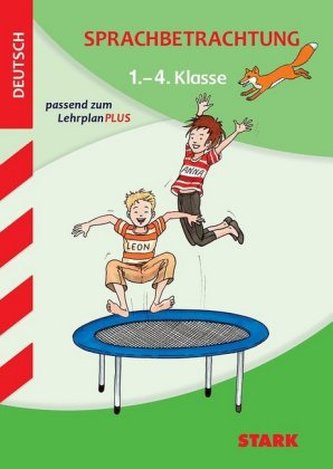 Sammelband Grundschule - Deutsch Sprachbetrachtung 1.-4. Klasse Sammelband Grundschule - Deutsch Sprachbetrachtung 1.-4. Klasse
