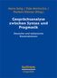 Gesprächsanalyse zwischen Syntax und Pragmatik