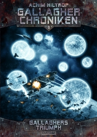 Die Gallagher-Chroniken - Gallaghers Triumph