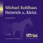 Michael Kohlhaas, 3 Audio-CDs