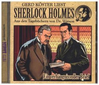 Sherlock Holmes - Aus den Tagebüchern von Dr. Watson - Ein verhängnisvoller Brief, Audio-CD