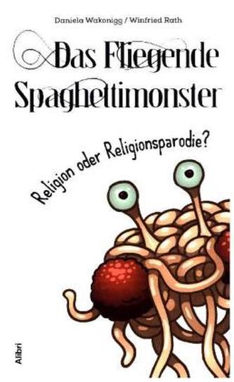 Das Fliegende Spaghettimonster