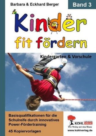 Kinder fit fördern. Bd.3