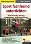 Sport fachfremd unterrichten, Sekundarstufe