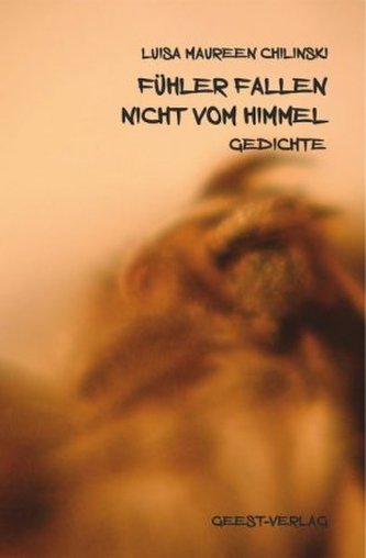 Fühler fallen nicht vom Himmel