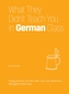 What They Didn't Teach You In German Class