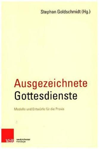 Ausgezeichnete Gottesdienste