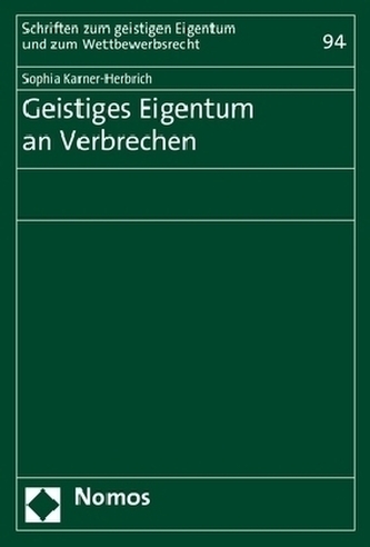 Geistiges Eigentum an Verbrechen