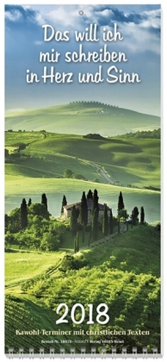 Das will ich mir schreiben in Herz und Sinn 2018