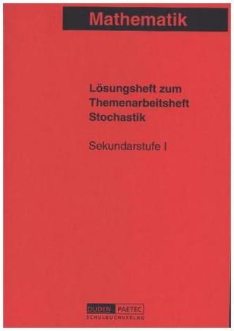 Themenarbeitsheft Stochastik, Lösungsheft