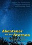 Abenteuer mit den Sternen