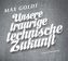 Unsere traurige technische Zukunft, 2 Audio-CDs