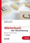 Wörterbuch der Versicherung - Dictionary of Insurance Terms