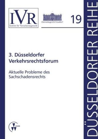 3. Düsseldorfer Verkehrsrechtsforum