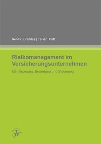 Risikomanagement im Versicherungsunternehmen