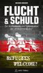 Flucht & Schuld