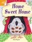 Rigby Star Independent Orange Reader 3: Home Sweet Home