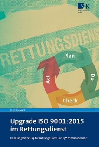 Upgrade ISO 9001:2015 im Rettungsdienst