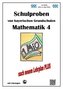 Schulproben von bayerischen Grundschulen - Mathematik 4 mit Lösungen
