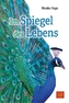 Im Spiegel des Lebens
