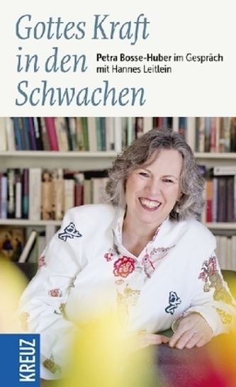 Gottes Kraft in den Schwachen