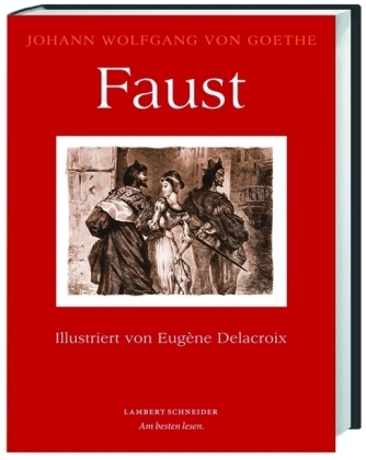 Фауст иоганн вольфганг гете отзывы. Иоганн Вольфганг гёте "Faust". Фауст книга на немецком. Фауст Иоганн Вольфганг фон гёте иллюстрации. Фауст с иллюстрациями Эжена Делакруа гёте Иоганн Вольфганг.