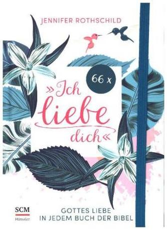 66 Mal Ich liebe dich