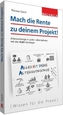 Mach die Rente zu deinem Projekt!