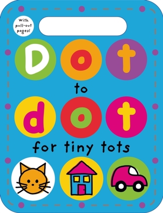 DOT TO DOT FOR TINY TOTS
