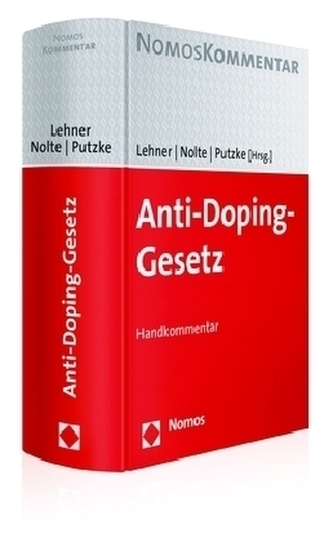 Anti-Doping-Gesetz (AntiDopG), Kommentar