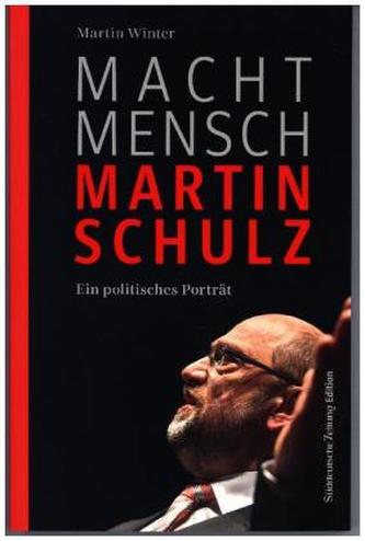 Macht Mensch Martin Schulz