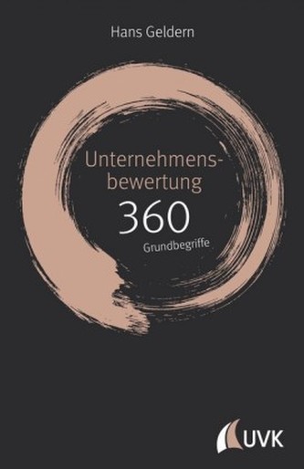 Unternehmensbewertung: 360 Grundbegriffe
