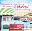 Sommer in der kleinen Bäckerei am Strandweg, 2 MP3-CDs