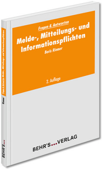 Melde-, Mitteilungs- und Informationspflichten