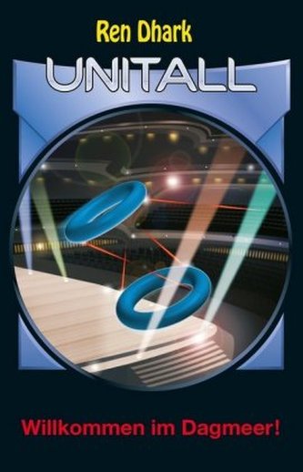 Ren Dhark Unitall, Willkommen im Dagmeer!