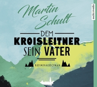 Dem Kroisleitner sein Vater, 6 Audio-CDs