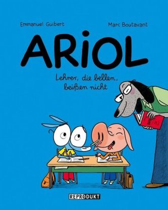 Ariol - Lehrer, die bellen, beißen nicht