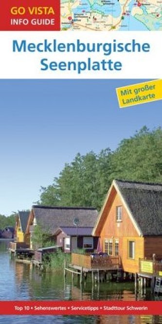 Go Vista Info Guide Reiseführer Mecklenburgische Seenplatte, m. 1 Karte