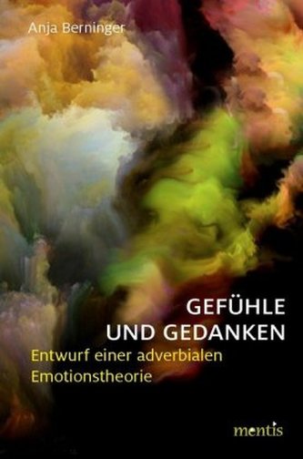 Gefühle und Gedanken