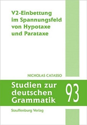 V2-Einbettung im Spannungsfeld von Hypotaxe und Parataxe