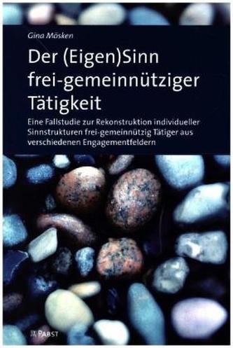 Der (Eigen)Sinn frei-gemeinnütziger Tätigkeit