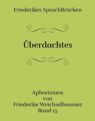 Überdachtes