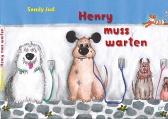 Henry - Henry muss warten