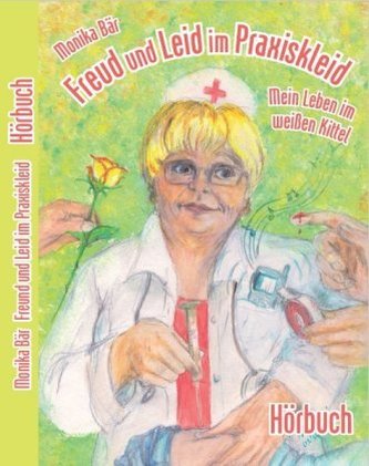 Freud und Leid im Praxiskleid