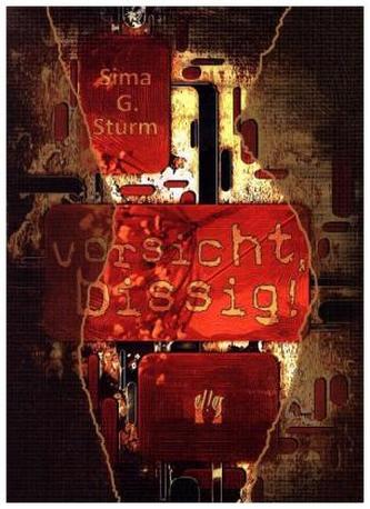 Vorsicht, bissig! Vorsicht, bissig!