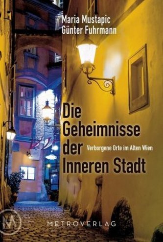 Die Geheimnisse der Inneren Stadt