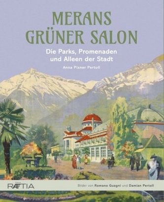 Merans grüner Salon
