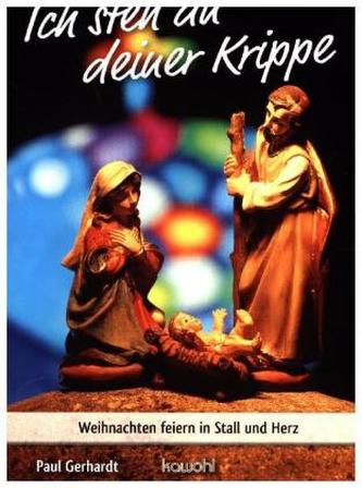 Ich steh an deiner Krippe